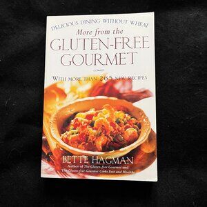 “More From The Gluten-Free Gourmet” Cookbook By: Bette Hagman
